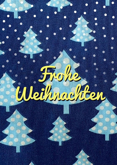 "Frohe Weihnachten"