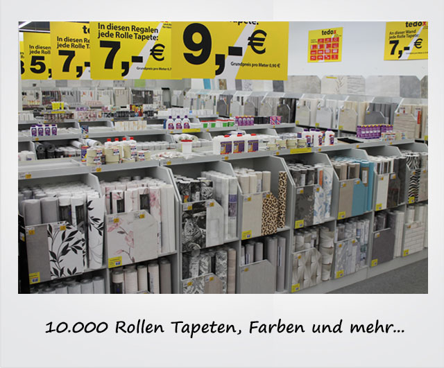 10.000 Rollen Tapeten, Farben und mehr...